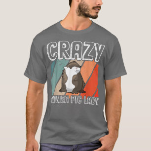 Adorable Funny Crazy Guinea Schweine Lady Guinea S T-Shirt