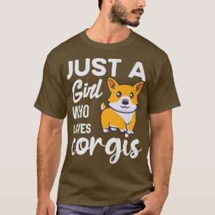 Adorable Kawaii Just A Girl Tshirt, Lieben Corgi T-Shirt