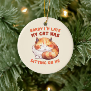 Adorable Orange Tabby Cat - Sorry, ich bin spät Keramik Ornament