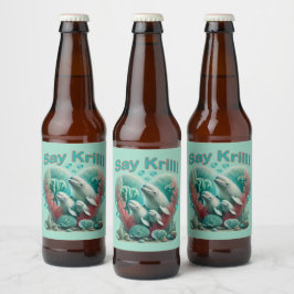 Adorable "Say Krill" Whale Family Portrait Bierflaschenetikett