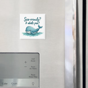 Adorable "Sea rrious? Ein Whale Pun?" Ocean Design Magnet