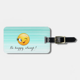 Adorable Winking Emoji Face-Sei immer glücklich Gepäckanhänger