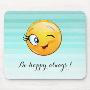 Adorable Winking Emoji Face-Sei immer glücklich Mousepad