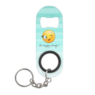 Adorable Winking Emoji Face-Sei immer glücklich Schlüsselanhänger Flaschenöffner