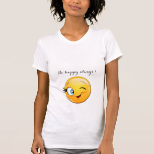 Adorable Winking Emoji Face-Sei immer glücklich T-Shirt