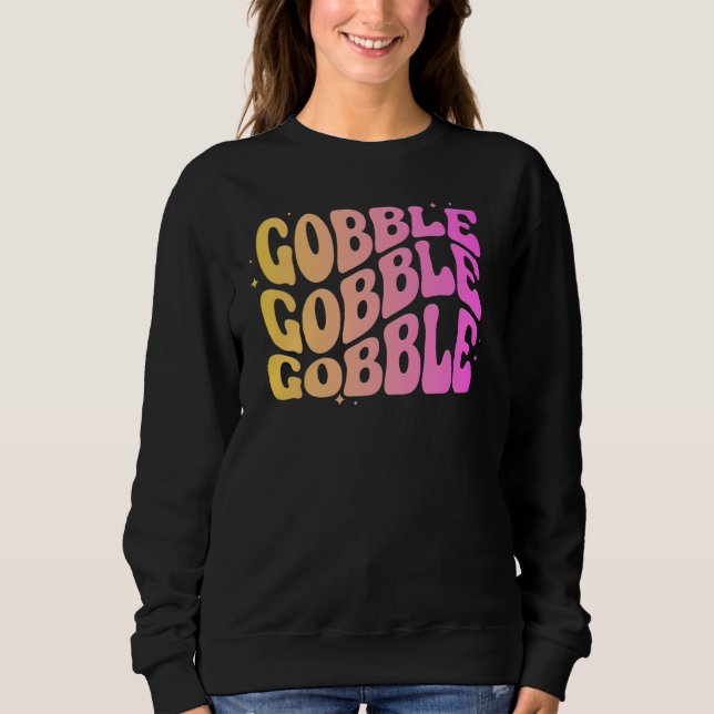 Adorables Erntedank Gobble Gobble Sweatshirt (Vorderseite)