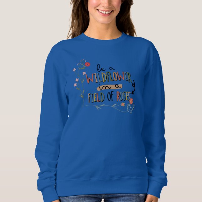 Adorables sind eine Wildblume in einem Bereich von Sweatshirt (Vorderseite)