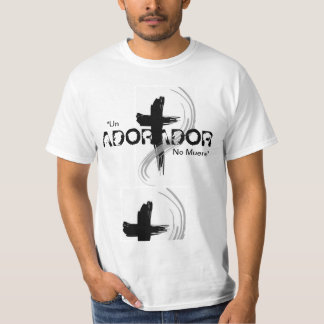Adorador kein muere T - Shirt
