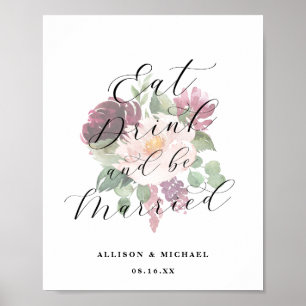 Adore Floral Eat Drink & be Verheirateter Empfang Poster