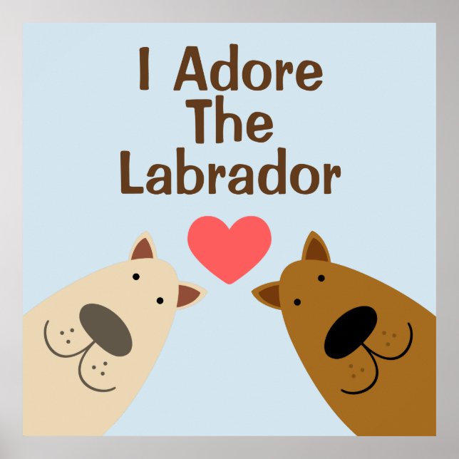 Adore Labrador Poster (Vorne)