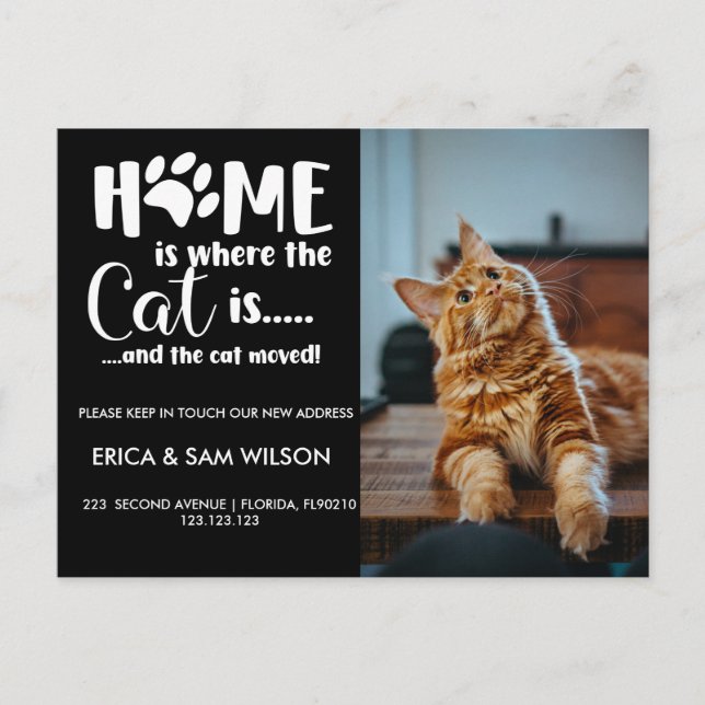 Adressenänderung haben wir Haus Zuhause ist Katze Ankündigungspostkarte (Vorderseite)