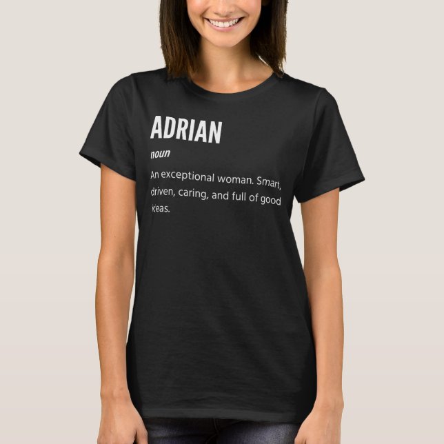 Adrian Noun eine außergewöhnliche Frau T-Shirt (Vorderseite)