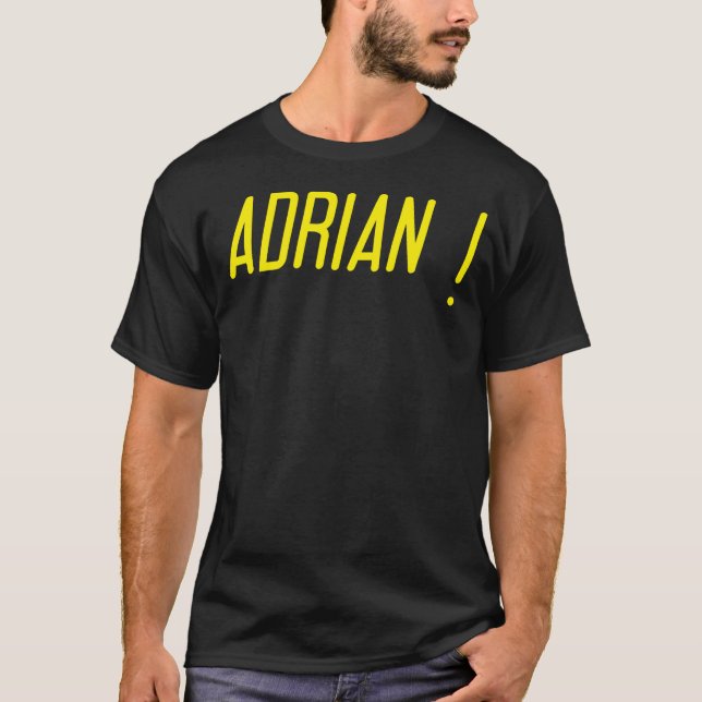ADRIAN!!! T-Shirt (Vorderseite)