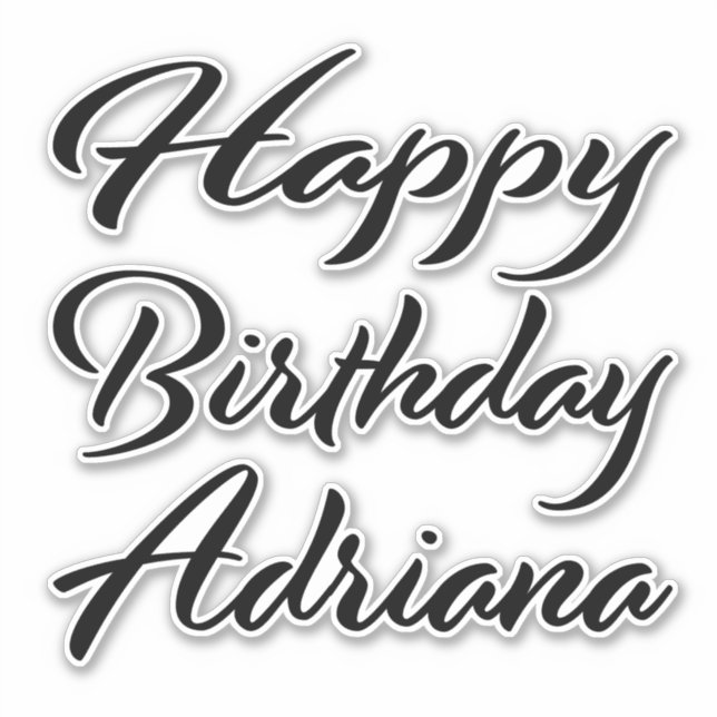 Adriana Name Vorname black Sticker Geburtstag (Vorderseite)