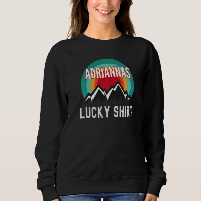 Adriannas Lucky Sweatshirt (Vorderseite)