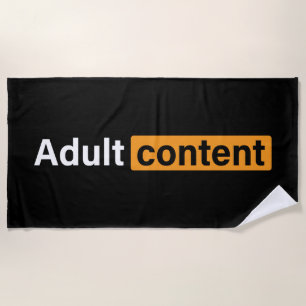 Adult Content Adult Humor Funny T - Shirt Strandtuch