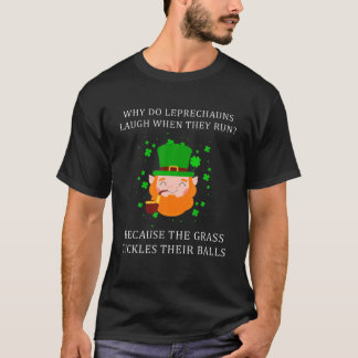 Adult Humor Leprechaun Dirty Joke St Patricks Day T-Shirt