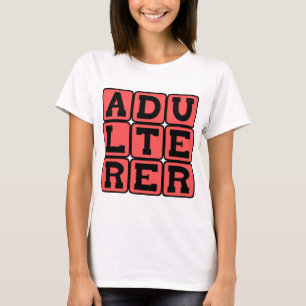 Adulterer, Scarlet Letter T-Shirt