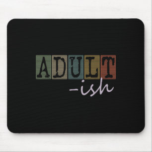 Adultische Lustige Sprüche Vintage Grafikneuheit Mousepad