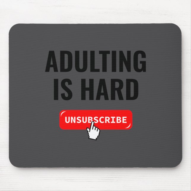Aduting ist schwer Abbestellbare Izable-Zitat  Mousepad (Vorne)