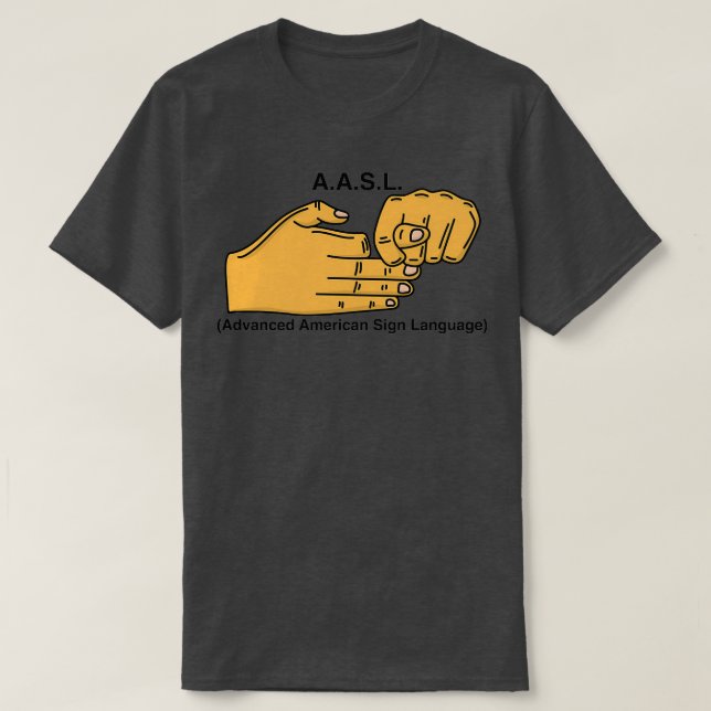 Advance American Sign Language T-Shirt (Design vorne)