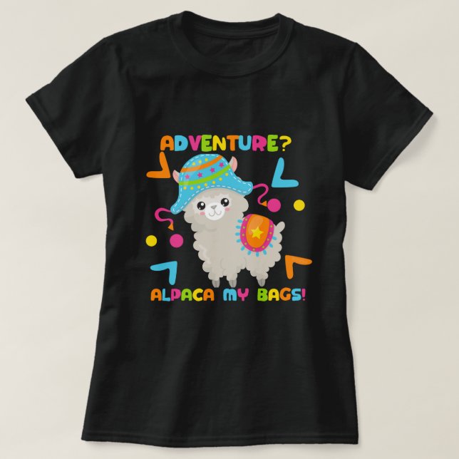 Adventure Alpaca My Bags Spaß T-Shirt (Design vorne)