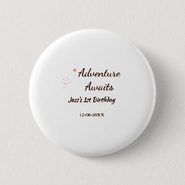Adventure awaits 1st birthday name date planeretro button