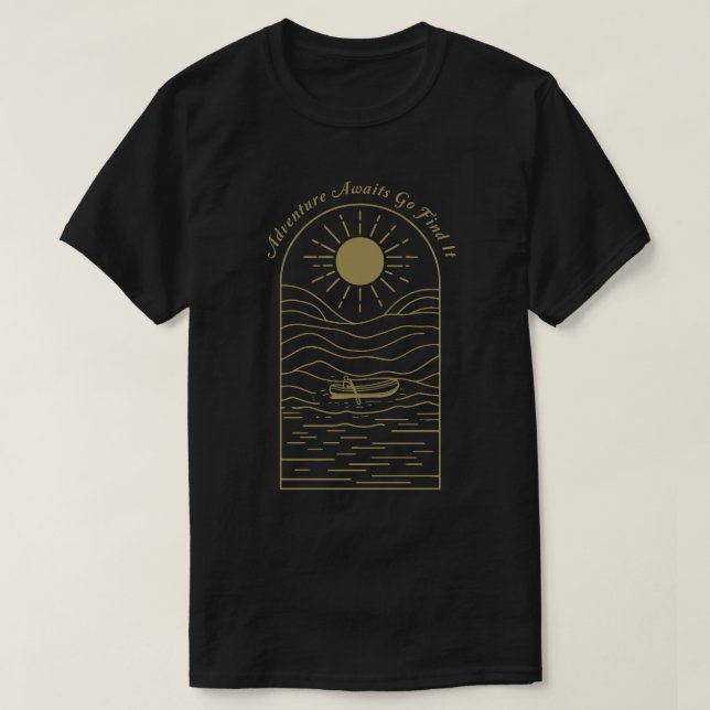 Adventure Awaits Go Find it T-Shirt (Design vorne)