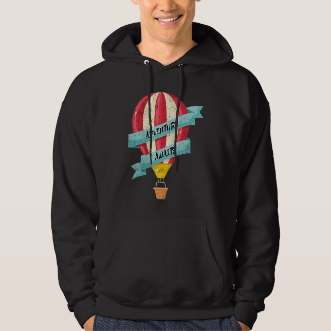 Adventure Awaits Hot Air Balloon Fun Ballooning Me Hoodie (Vorderseite)