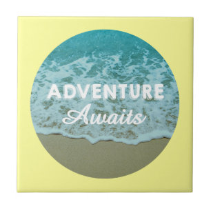 Adventure Awaits Tile Fliese