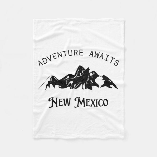 Adventure Awaits Vacation Travel New Mexico  Fleecedecke (Vorderseite)