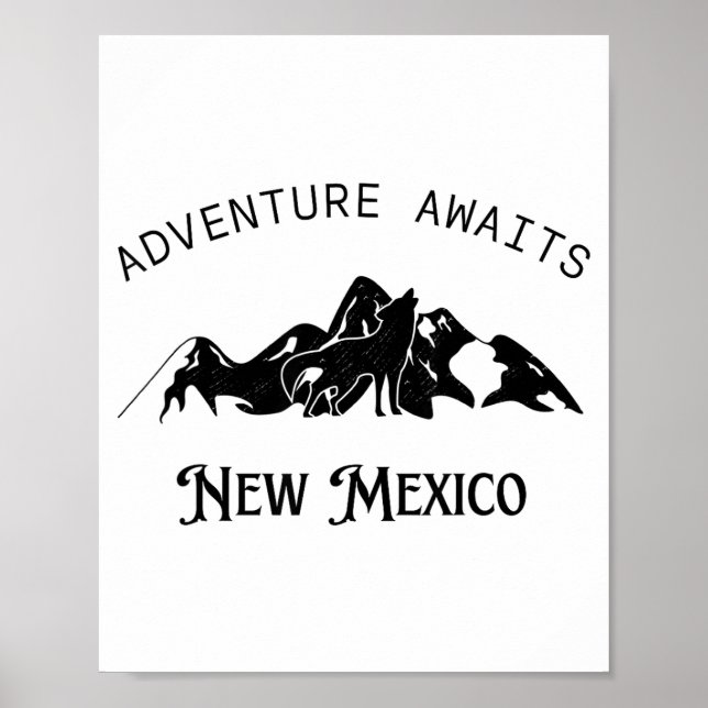 Adventure Awaits Vacation Travel New Mexico  Poster (Vorne)