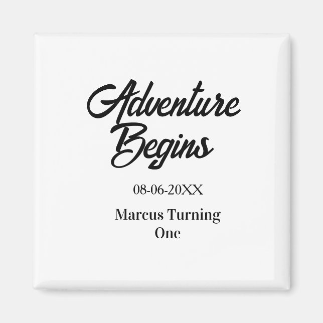 Adventure begins 1st birthday name date simple min magnet (Vorne)