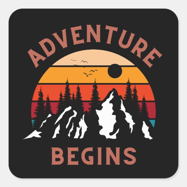Adventure Begins Quadratischer Aufkleber (Vorderseite)