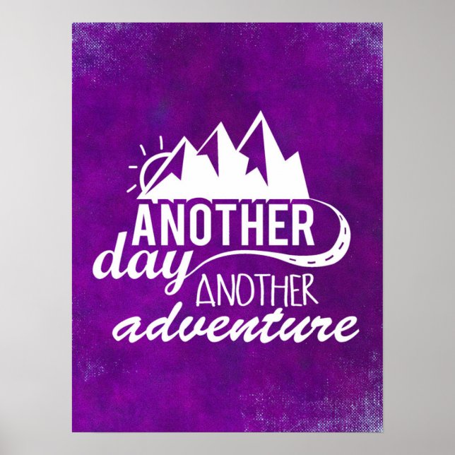 Adventure Quote - Mountains on Purple Background Poster (Vorne)