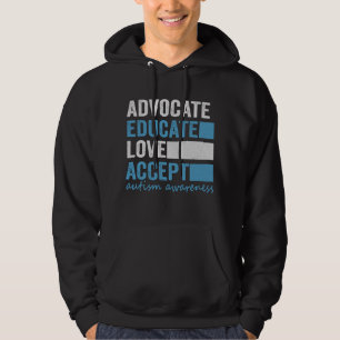 Advocate Educate Liebe Akzeptieren Autismus Bewuss Hoodie