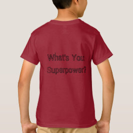 AE Warrior (vorne) Was ist dein Superpower-T - Shi T-Shirt