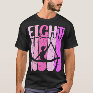 Aerialist 8. Geburtstag Seidenyoga T-Shirt