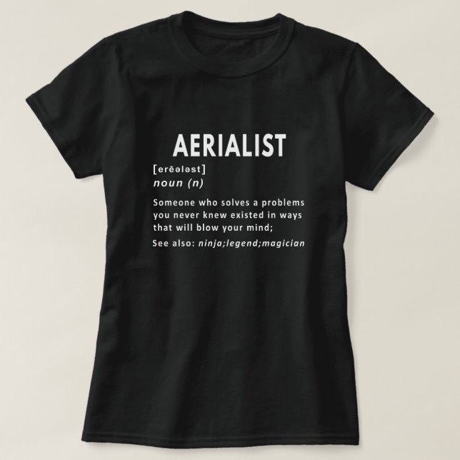 Aerialistisches Substantiv lustige Definition T-Shirt (Design vorne)
