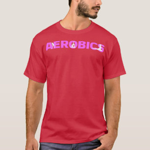 Aerobic 28 T-Shirt