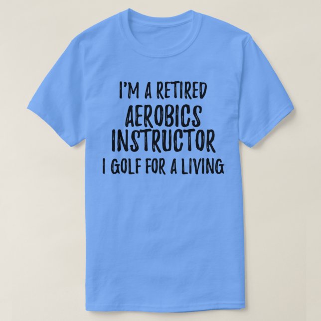Aerobic Tauchlehrer I Golf für ein lebendiges Fu T-Shirt (Design vorne)