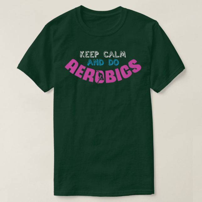 Aerobic Workout Joke Gymnastik Cardio Fitness Aer T-Shirt (Design vorne)