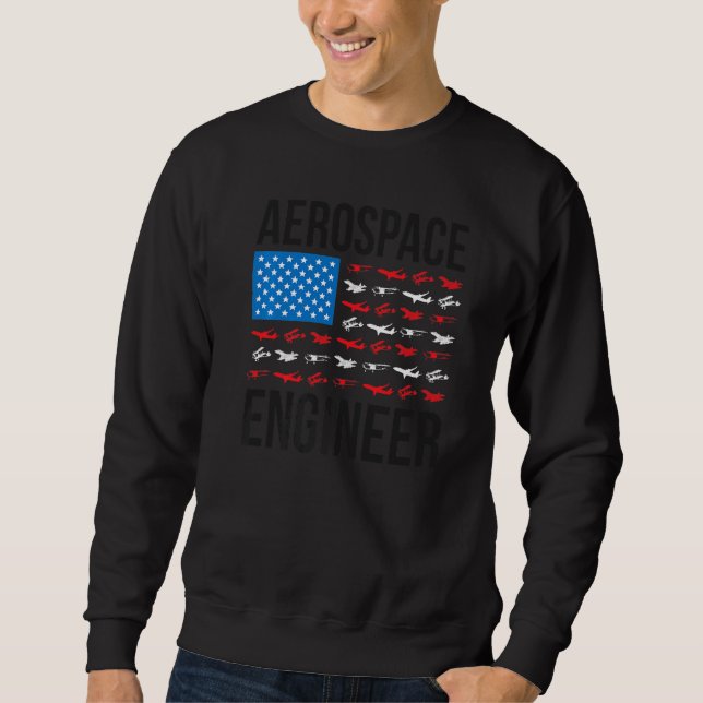 Aerospace Engineering US Flag Aerospace Engineer W Sweatshirt (Vorderseite)