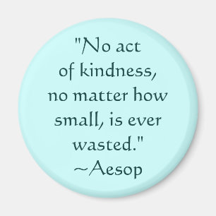 Aesop Kindness Quote Magnet