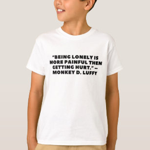 Affe D. Luffys berühmtes Zitat T-Shirt