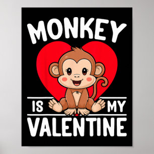Affe ist mein Valentinstag Herz Süßer Affe Valenti Poster