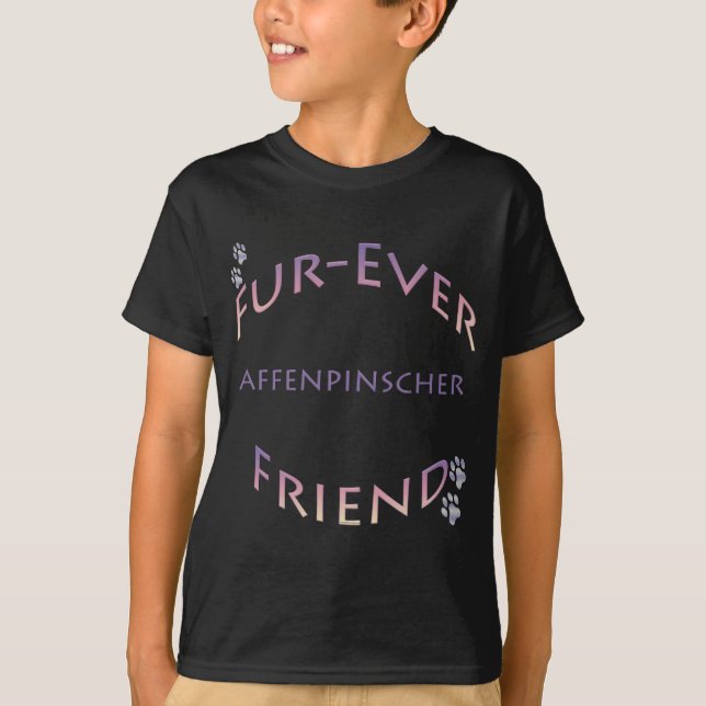 Affenpinscher Furever T-Shirt (Vorderseite)