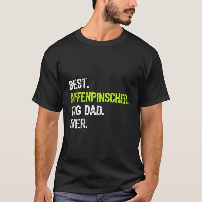 Affenpinscher Hund Vater Vathers Day Funny Dog Lie T-Shirt (Vorderseite)
