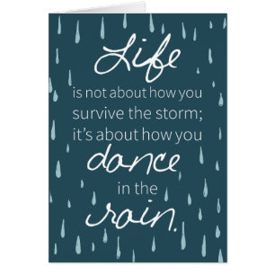 Affirmation Dance in the Rain Inspirational Quotes