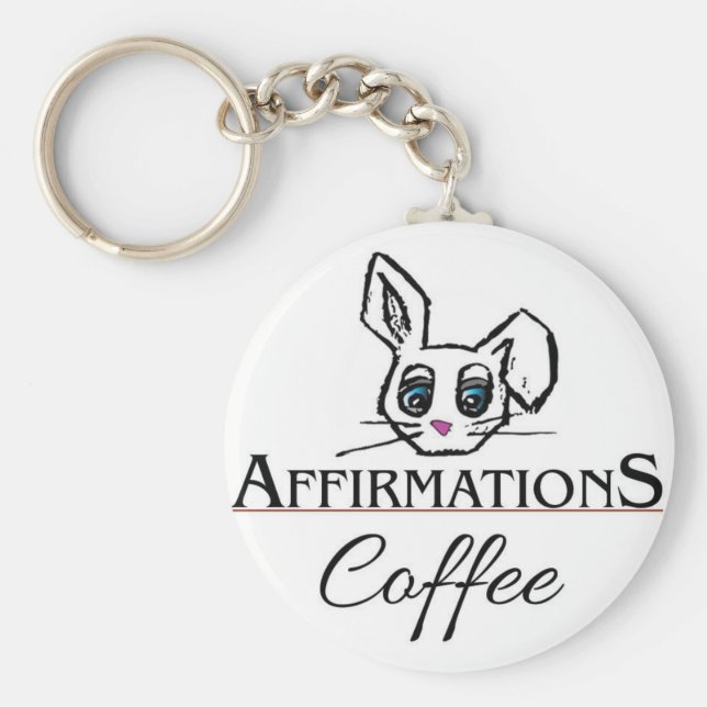 Affirmations Coffee Key Chain Schlüsselanhänger (Vorne)
